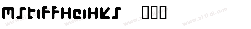 MStiffHeiHKS字体转换