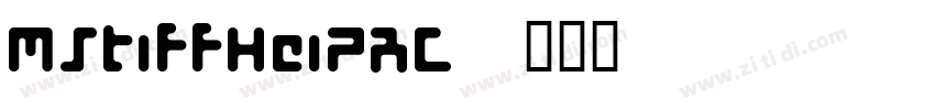 MStiffHeiPRC字体转换