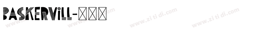 baskervill字体转换 baskervill字体转换