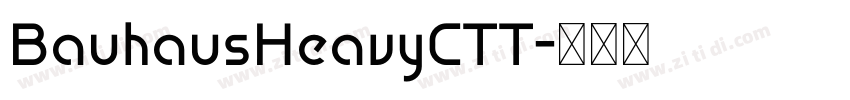 BauhausHeavyCTT字体转换