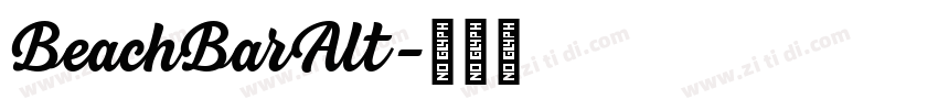 BeachBarAlt字体转换