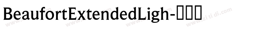 BeaufortExtendedLigh字体转换