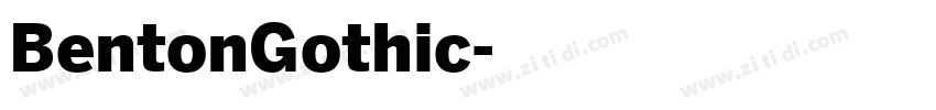BentonGothic字体转换