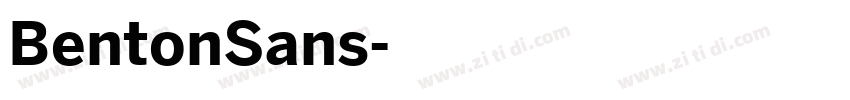 BentonSans字体转换