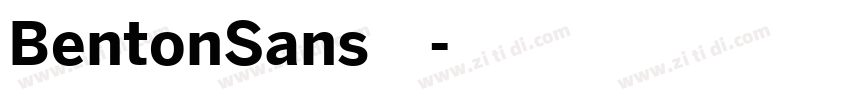 BentonSans字体字体转换