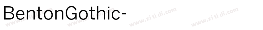 BentonGothic字体转换