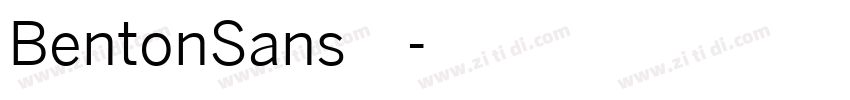 BentonSans字体字体转换