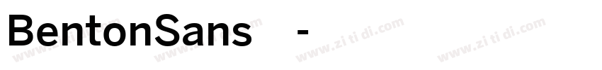 BentonSans字体字体转换