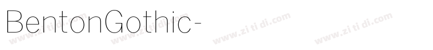BentonGothic字体转换