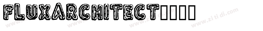 fluxarchitect字体转换