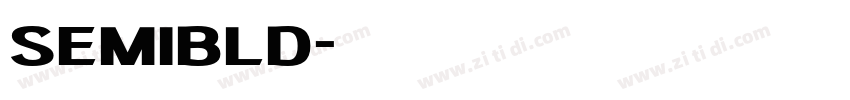 semibld字体转换