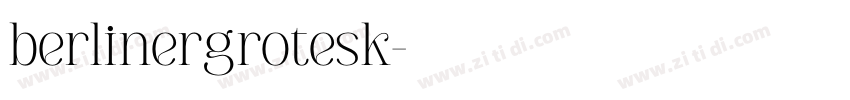 berlinergrotesk字体转换