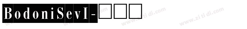 BodoniSevI字体转换