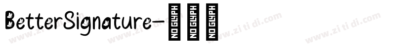 BetterSignature字体转换