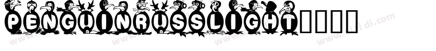 PenguinRussLight字体转换