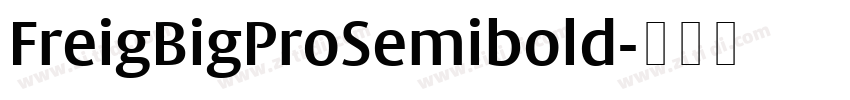 FreigBigProSemibold字体转换