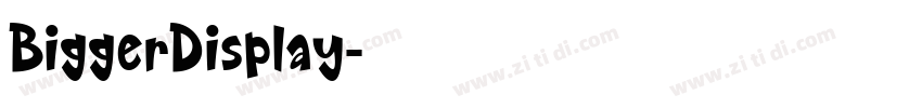 BiggerDisplay字体转换