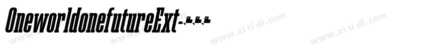 OneworldonefutureExt字体转换