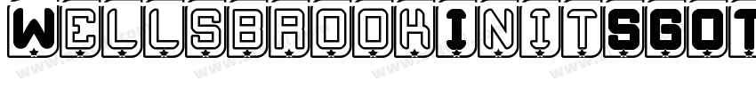 WellsbrookInitSGOTSt字体转换
