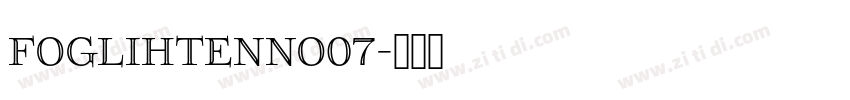 FoglihtenNo07字体转换