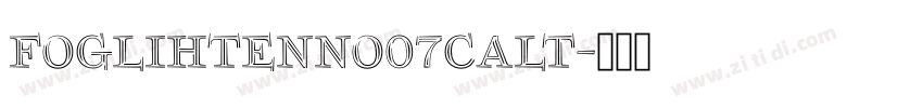 FoglihtenNo07calt字体转换