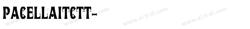 PacellaITCTT字体转换
