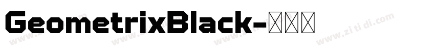 GeometrixBlack字体转换