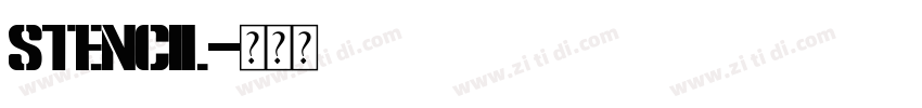 Stencil字体转换