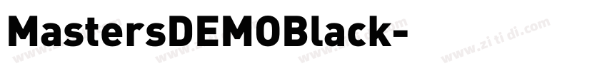 MastersDEMOBlack字体转换 MastersDEMOBlack字体转换