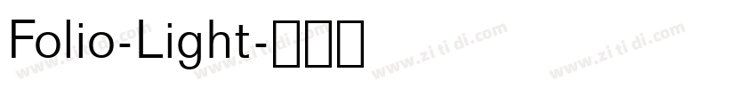 Folio-Light字体转换