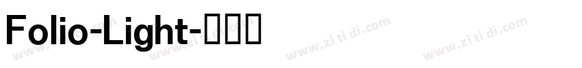 Folio-Light字体转换