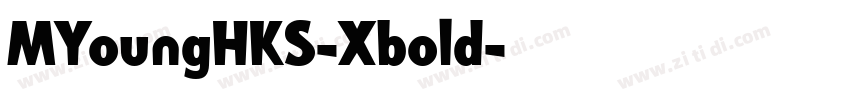 MYoungHKS-Xbold字体转换