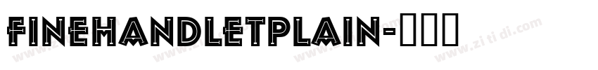 FineHandLetPlain字体转换