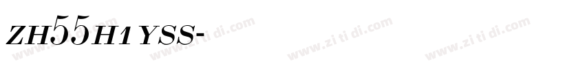 zh55h1yss字体转换