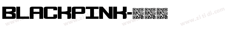 BLACKPINK字体转换
