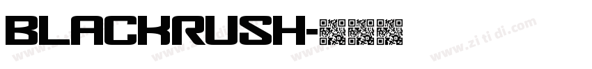 Blackrush字体转换