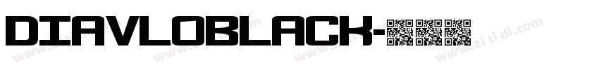 DiavloBlack字体转换