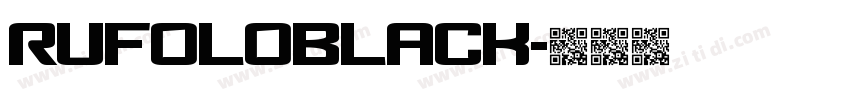 RufoloBlack字体转换