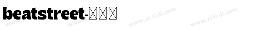 beatstreet字体转换