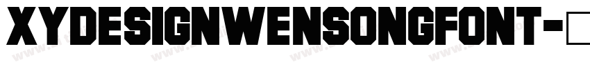 XydesignWensongFont字体转换