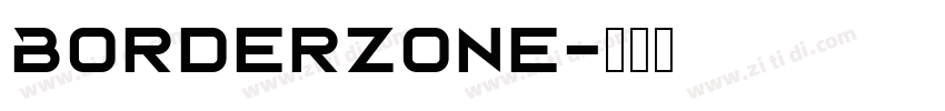 Borderzone字体转换