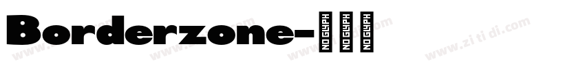 Borderzone字体转换