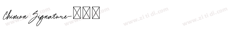 ChimonSignature字体转换