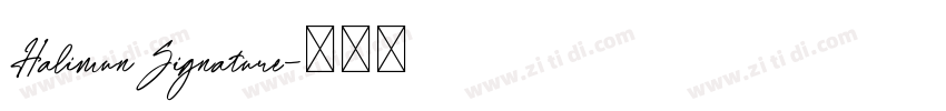HalimunSignature字体转换