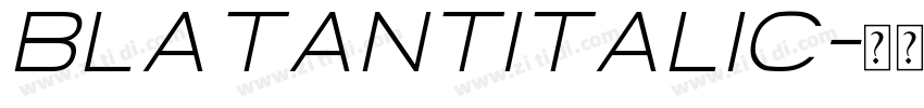 BlatantItalic字体转换