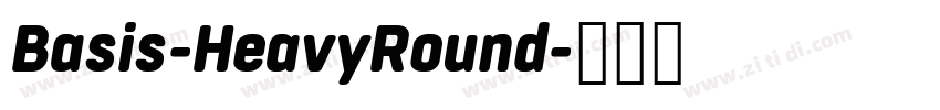 Basis-HeavyRound字体转换