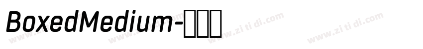 BoxedMedium字体转换