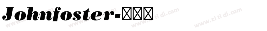 Johnfoster字体转换
