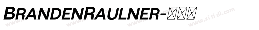 BrandenRaulner字体转换