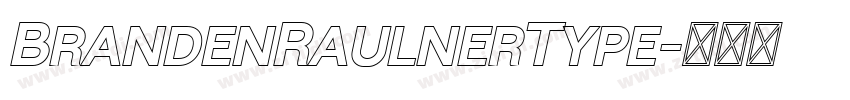 BrandenRaulnerType字体转换